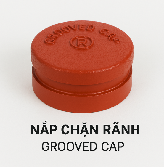 NẮP BỊT RÃNH (GROOVED CAP)